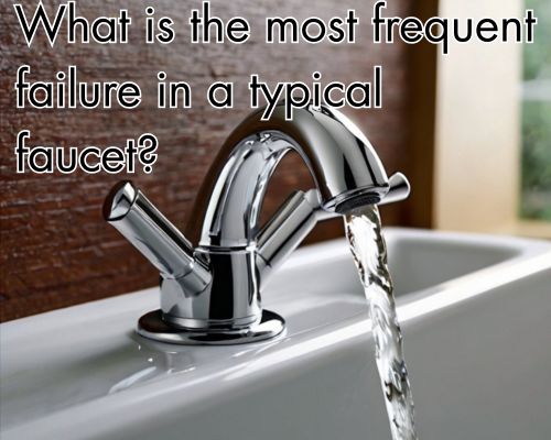 faucet failure